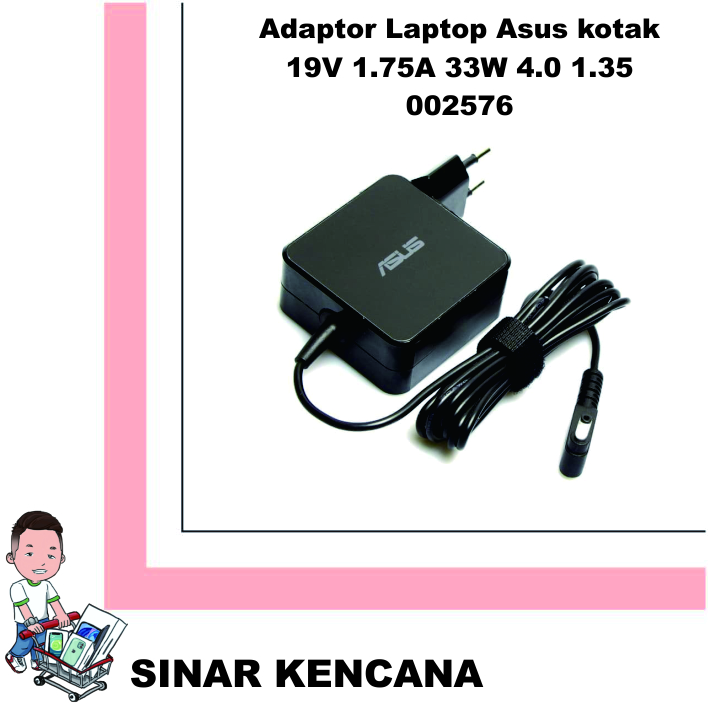Adaptor Laptop Asus Kotak 19V 1.75A 33W 4.0*1.35