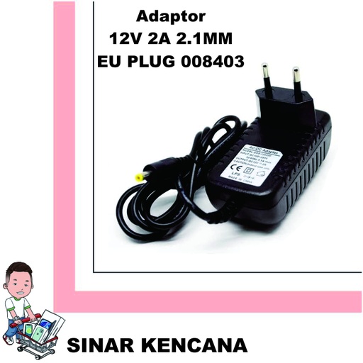 [100094] Adaptor 12V 2A 2.1MM EU PLUG