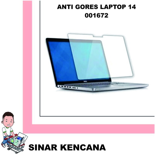 [001672] Anti Gores Laptop 14"